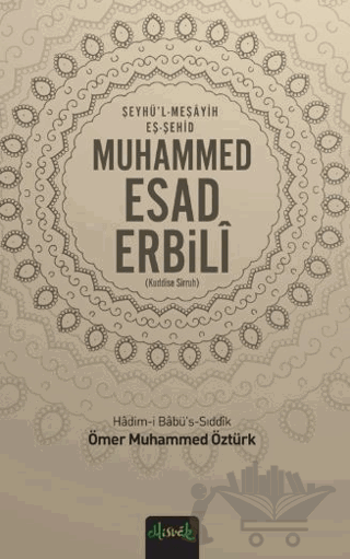 Muhammed Esad Erbili (K.S)