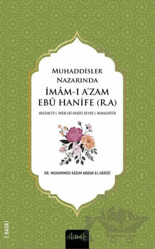 Muhaddisler Nazarında İmam Ebu Hanife (r.a.) (2 Cilt)