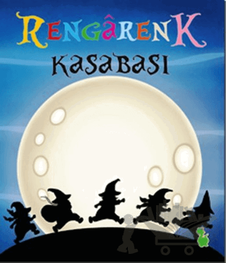 Rengarenk Kasabası