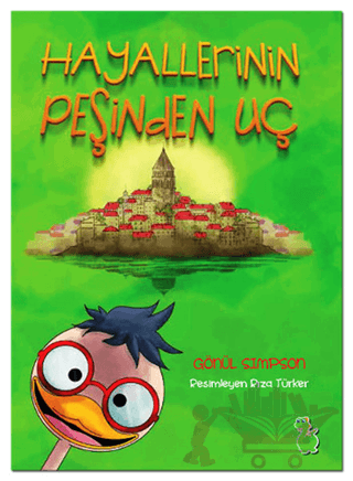 Hayallerinin Peşinden Uç