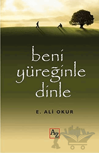 Beni Yüreğinle Dinle