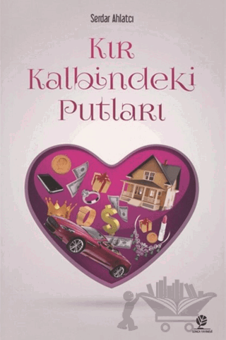 Kır Kalbindeki Putları
