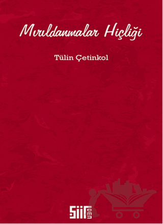 Mırıldanmalar Hiçliği