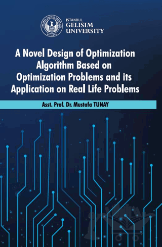 A Novel Design of Optimization Algorithm Based on Optimization Problems and its Application on Real Life Problems