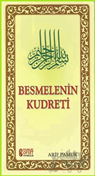 Besmelenin Kudreti (Dua-228)
