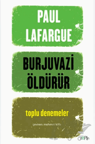 Burjuvazi Öldürür