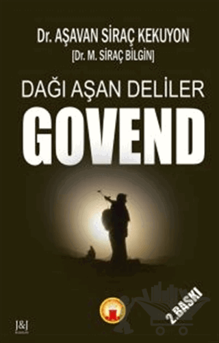 Dağı Aşan Deliler Govend
