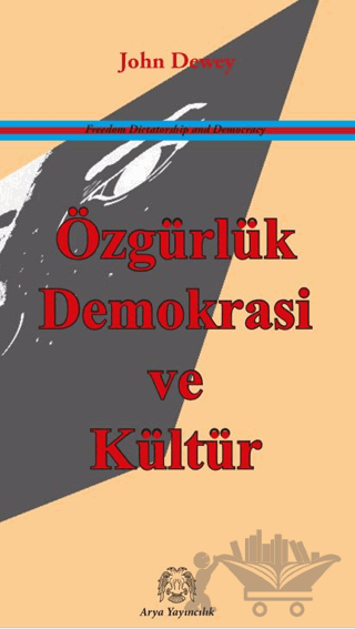 Özgürlük, Demokrasi ve Kültür