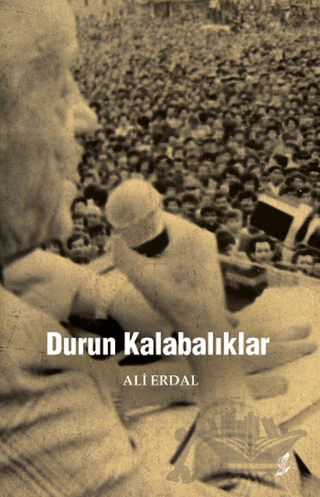 Durun Kalabalıklar