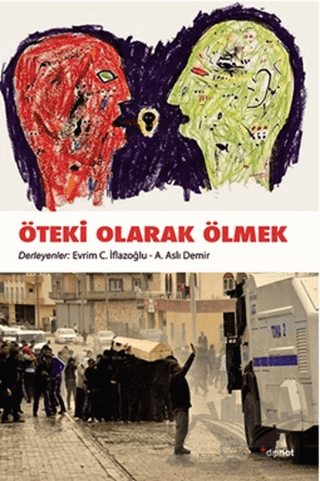 Öteki Olarak Ölmek
