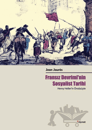 Fransız Devrimi'nin Sosyalist Tarihi