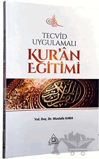 Tecvid Uygulamalı Kur'an Eğitimi