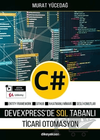 C# ile DevExpress'de SQL Tabanlı Ticari Otomasyon