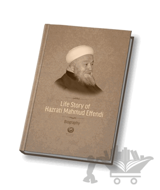 Mahmud Efendi Hazretlerinin Hayatı İngilizce
