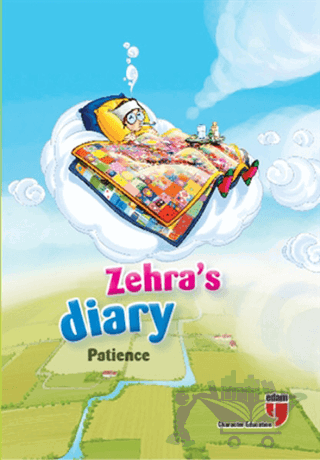 Zehra's Diary - Patience