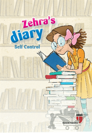 Zehra's Diary - Self Control
