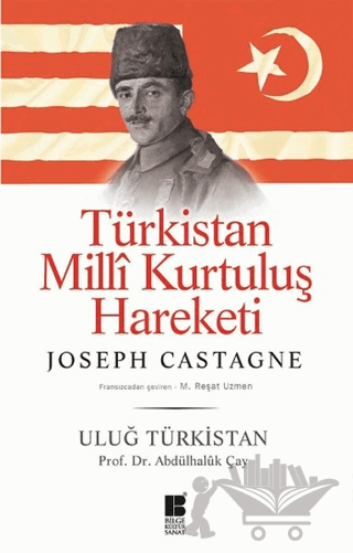 Türkistan Milli Kurtuluş Hareketi : Uluğ Türkistan