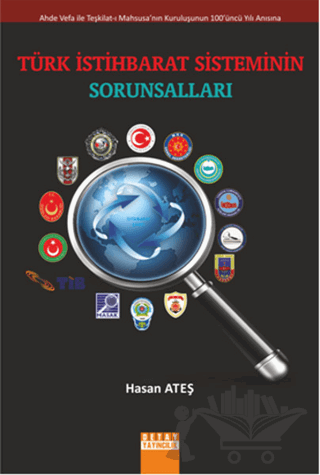 Türk İstihbarat Sisteminin Sorunsalları