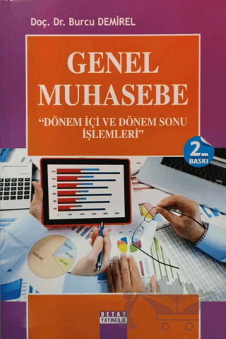 Genel Muhasebe - Dönem İçi ve Dönem Sonu İşlemleri