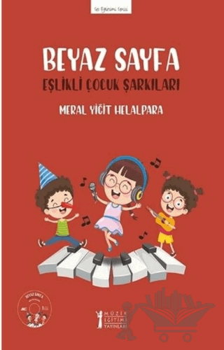 Beyaz Sayfa - Eşlikli Çocuk Şarkıları (CD'li)