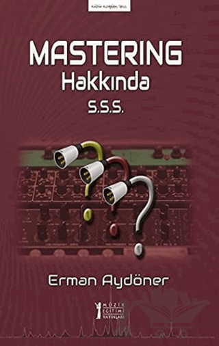 Mastering Hakkında S.S.S.