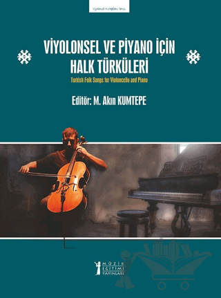 Viyolonsel ve Piyano İçin Halk Türküleri