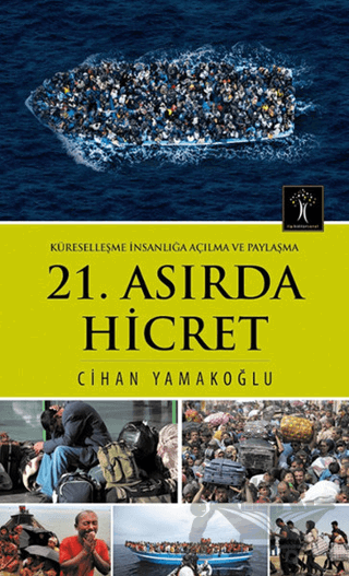21. Asırda Hicret