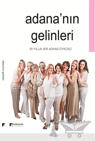 Adana'nın Gelinleri