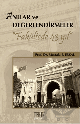 Anılar ve Değerlendirmeler