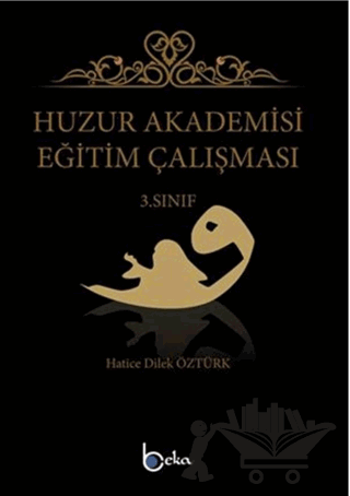 Huzur Akademisi Eğitim Çalışması 3. Sınıf