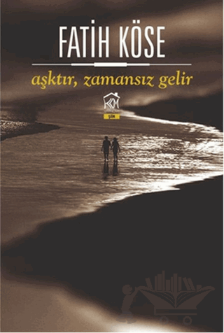 Aşktır Zamansız Gelir