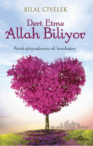 Dert Etme Allah Biliyor