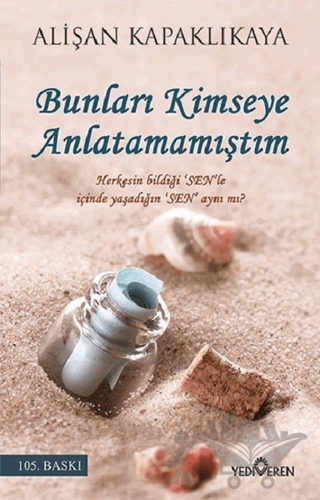 Bunları Kimseye Anlatamamıştım