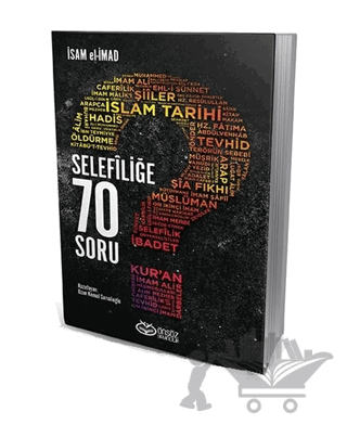Selefiliğe 70 Soru