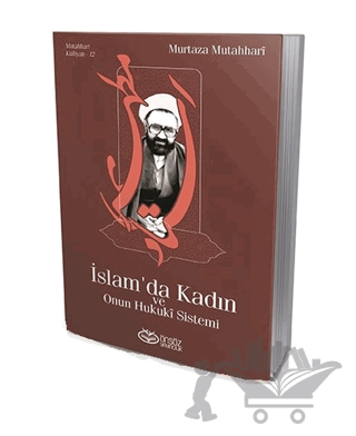 İslam'da Kadın ve Onun Hukuki Sistemi