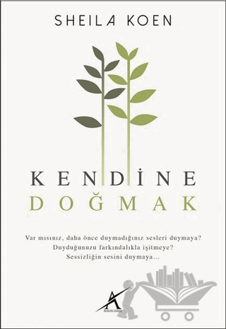 Kendine Doğmak
