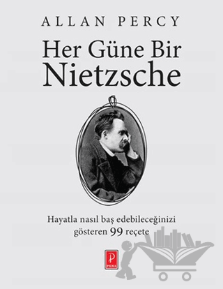 Her Güne Bir Nietzsche