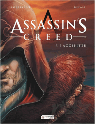 Assassin’s Creed 3. Cilt - Accipiter