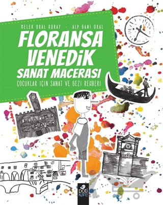 Floransa - Venedik Sanat Macerası