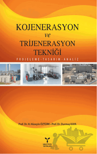 Kojenerasyon ve Trijenerasyon Tekniği