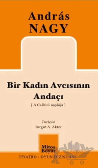 Bir Kadın Avcısının Andaçı