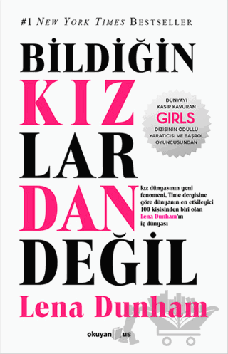Bildiğin Kızlardan Değil