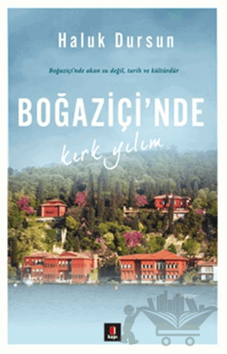 Boğaziçi'nde Kırk Yılım