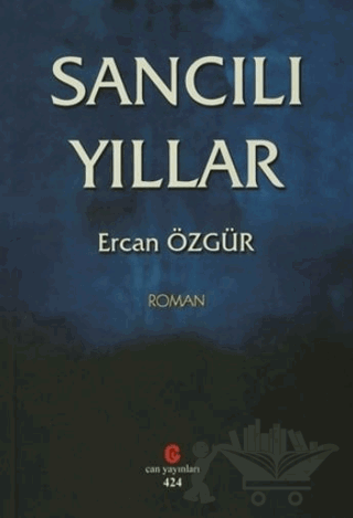 Sancılı Yıllar