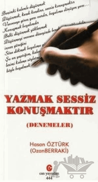 Yazmak Sessiz Konuşmaktır