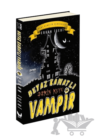 Beyaz Kanatlı Vampir 6 - Derin Kuyu