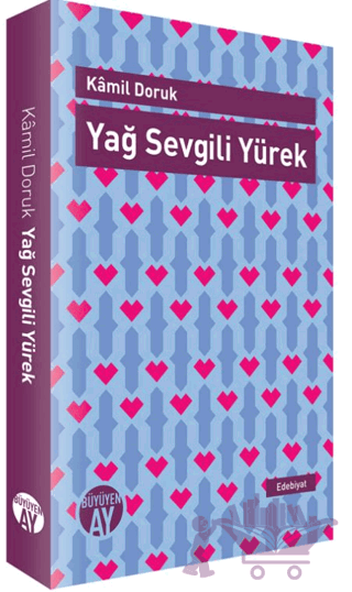 Yağ Sevgili Yürek