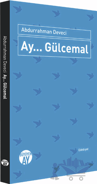 Ay... Gülcemal