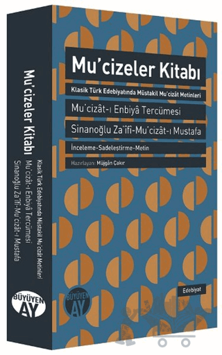 Mucizeler Kitabı : Mucizat-ı Enbiya Tercümesi