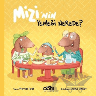 Mizi’nin Yemeği Nerede?